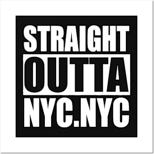 Straight Outta NYC New York, New york Posters and Art